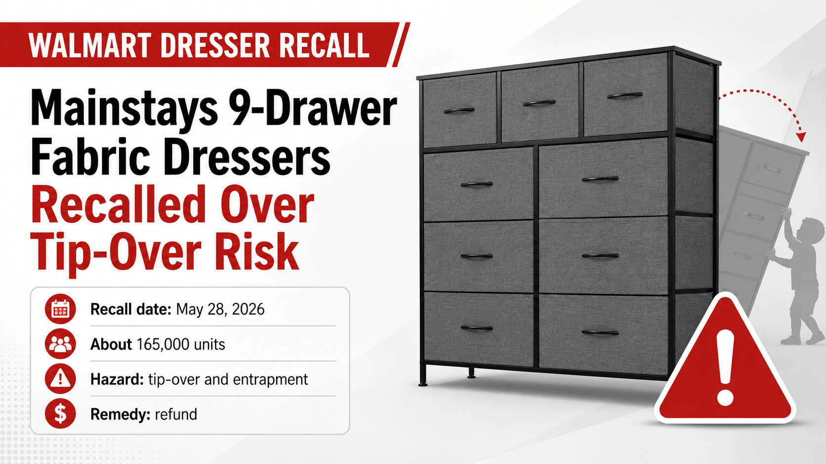 Walmart Dresser Recall: Mainstays 9-Drawer Fabric Dressers Recalled Over Tip-Over Risk