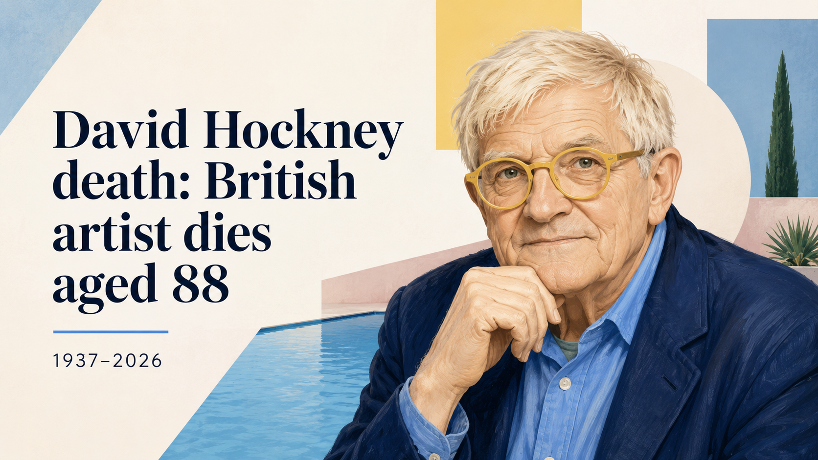 David Hockney death: British artist dies aged 88