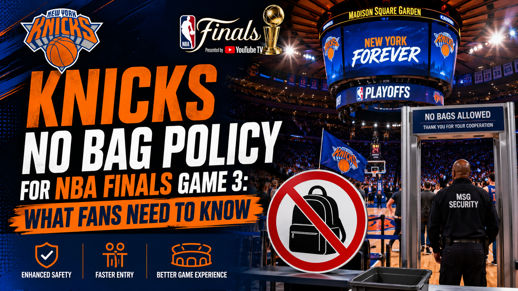 Knicks No Bag Policy for NBA Finals Game 3: What Fans Need to Know