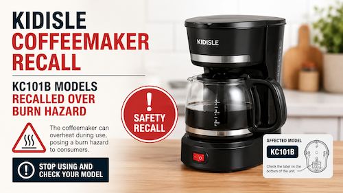 Kidisle Coffeemaker Recall: KC101B Models Recalled Over Burn Hazard