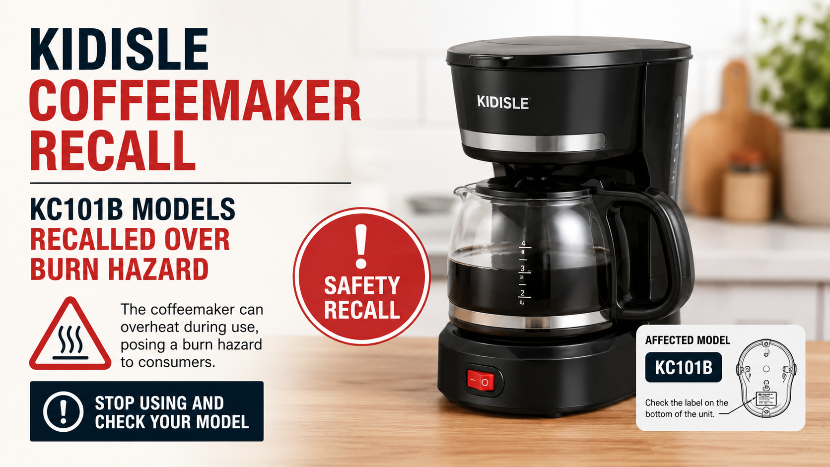 Kidisle Coffeemaker Recall: KC101B Models Recalled Over Burn Hazard