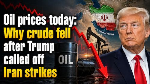 Oil prices today: Why crude fell after Trump called off Iran strikes
